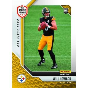 image2025 Panini Instant NFL RPS First Look Will Howard 41 Pittsburgh Steelers Rookie RC Football Card