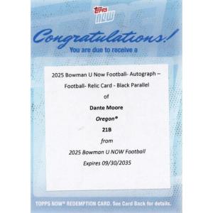 image2025 Topps Bowman U Now Dante Moore 21B Football Auto Relic Black 10 Redemption Oregon Ducks Rookie RC Football Card