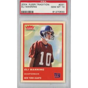 imageGraded 2004 Fleer Tradition Eli Manning 331 Rookie RC Football Card PSA 10 Gem Mint
