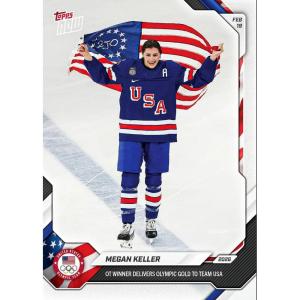 image2026 Topps Now Olympics Megan Keller 15 OT Winner Delievers Olympic Gold Medal to Team USA Hockey Card