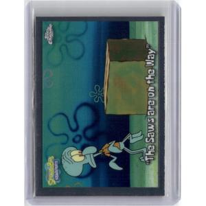 image2025 Topps Chrome SpongeBob Squarepants 25th Anniversary The Saws are on the Way 63 TV Show Card Near Mint