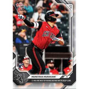 image2026 Topps Now Munetaka Murakami 120 11 Home Runs Are Most By Rookie Before May in MLB Lore Chicago White Sox Rookie RC Baseball Card