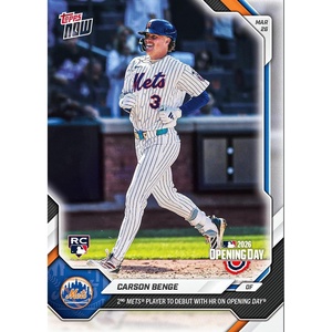 image:image2026 Topps Now Carson Benge 3 2nd Mets Player to Debut With Home Run on Opening Day New York Mets Rookie RC Baseball Card