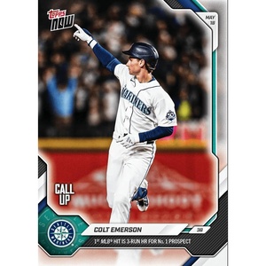 image:image2026 Topps Now Colt Emerson 219 1st MLB Hit is 3 Run Home Run For Number 1 Prospect Seattle Mariners Rookie RC Baseball Card