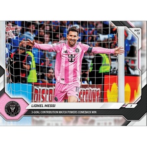 image:image2026 Topps Now Lionel Messi 45 3 Goal Contribution Match Powers Comeback Win Inter Miami Soccer Card