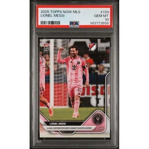 image:imageGraded 2025 Topps Now MLS Lionel Messi 133 4 Goal Contribution Makes Playoffs History Soccer Card PSA 10 Gem Mint