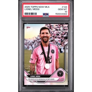 image:imageGraded 2025 Topps Now MLS Lionel Messi 144 MLS Cup MVP Soccer Card PSA 10 Gem Mint